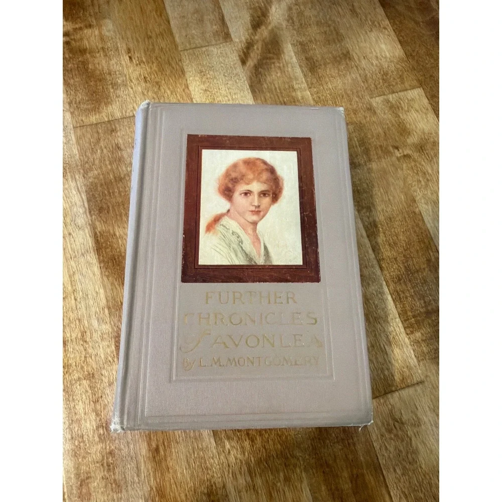 1920 Further Chronicles of Avonlea L.M. Montgomery 1st Ed 3rd Print DJ Rare